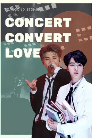 ปกนิยาย [END][จบ][FIC][BTS][ปิดตอน10ส.ค.64][Omegaverse] Concert Convert Love : คอนเสิร์ตเกิดรัก | namjin,vga,kookmin