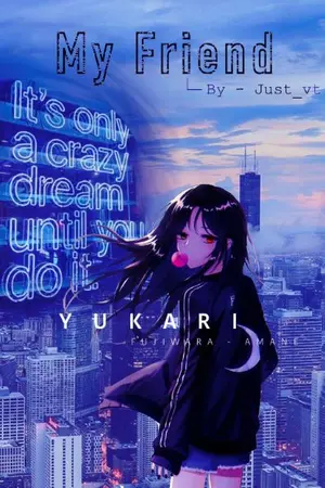 ปกนิยาย [FIC Conan] My Friend