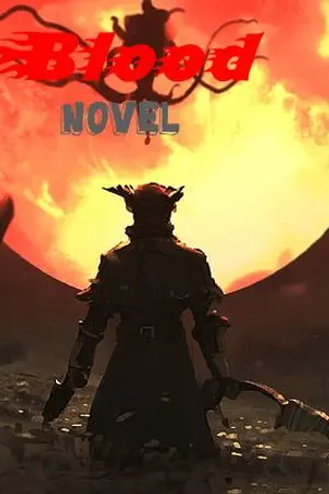 ปกนิยาย Blood Novel ผมหลุดเข้าไปอยู่ในนิยายของตัวเอง!