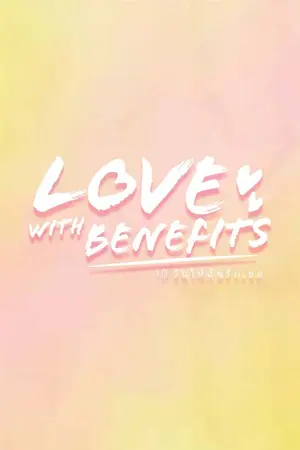 ปกนิยาย Love With Benefits