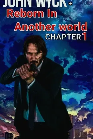 ปกนิยาย John wick: Reborn in Another world