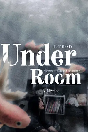 ปกนิยาย Under room อีกด้านของความสุข