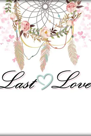 ปกนิยาย Last love รักสุดท้ายต้องเป็นนาย