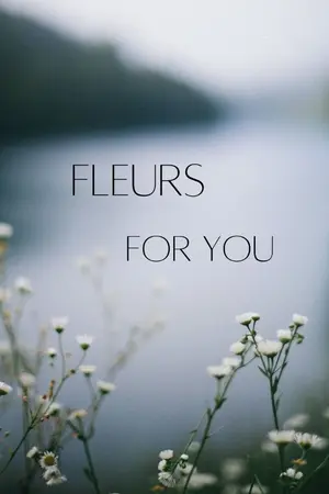 ปกนิยาย Fleurs for You