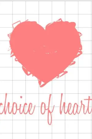 ปกนิยาย Choice of heart ทางเลือกของหัวใจ
