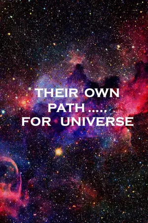 ปกนิยาย THEIR  OWN PATH ….. FOR   UNIVERSE