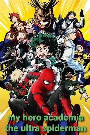 ปกนิยาย my hero academia the ultra spiderman