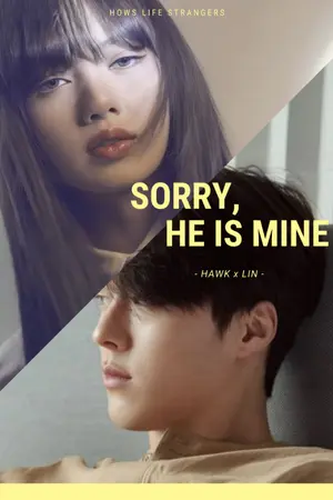 ปกนิยาย Sorry, He is mine - ผู้ชายคนนี้มีเจ้าของแล้ว