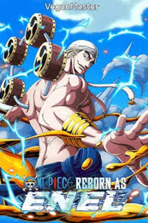 ปกนิยาย [นิยายแปล one piece] เกิดใหม่เป็นเอเนล