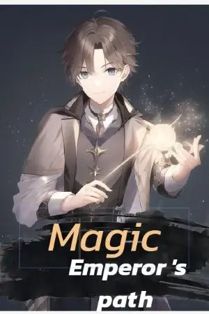 ปกนิยาย Magic Emperor's​ path