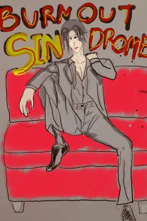 ปกนิยาย Burnout SINdrome