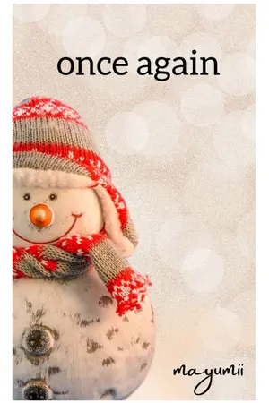 ปกนิยาย once again  เลือกอีกครั้งก็ยังเป็นเธอ (อ่านฟรี)