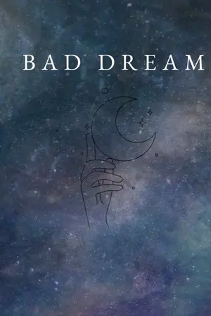 ปกนิยาย Bad Dream 18++ [ ​omegaverse ]
