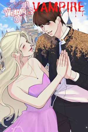 ปกนิยาย 2000 years of vampire 2000ปีที่รอคอย {จะกลับมาอัพให้จบเร็วๆนี้}