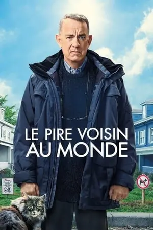 ปกนิยาย [FILMS VOIR] Le Pire voisin au monde Streaming Film Complet en Français