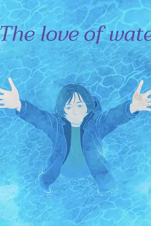 ปกนิยาย The love of water ความรักของสายน้ำ