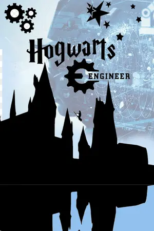 ปกนิยาย (แฟนฟิค) Engineer of Hogwarts