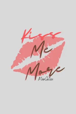 ปกนิยาย (มี E-BOOK) Kiss Me More