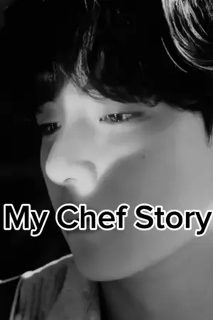 ปกนิยาย เชฟใหญ่ประจำตระกูล My chef story