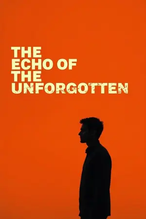 ปกนิยาย The Echo of the Unforgotten : บทเพลงจากความทรงจำที่ไม่มีใครพูดถึง แต่ยังไม่เคยหายไป