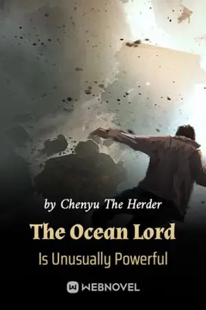 ปกนิยาย THE OCEAN LORD IS UNUSUALLY POWERFUL ข้าคือจ้าวสมุทร