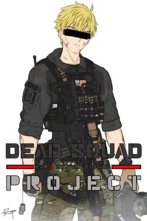 ปกนิยาย (Rewrite) Dead Squad - หน่วยมัจจุราชสงครามเดือด
