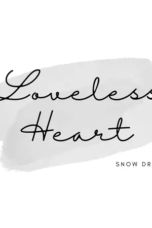 ปกนิยาย Loveless Heart กว่าจะรู้ว่ารัก