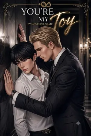 ปกนิยาย You're My Toy ของเล่นชิ้นโปรด (Rewrite 2026)
