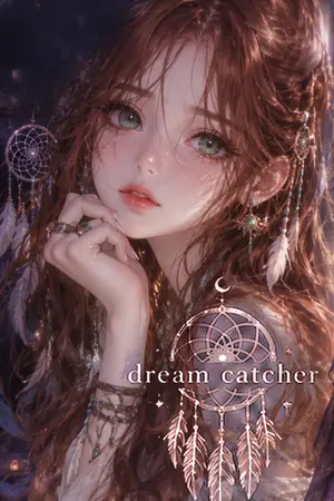 ปกนิยาย ۞ Dream Catcher ۞