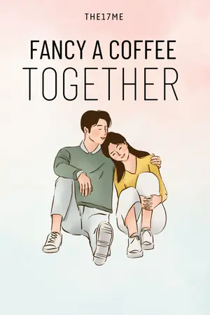 ปกนิยาย เธอคือกาแฟยามเช้า (Fancy a Coffee together)