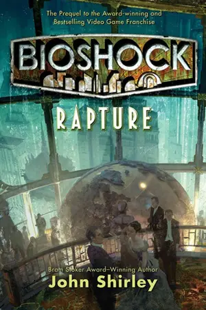 ปกนิยาย แปลนิยาย bioshock:rapture โดย john shirley