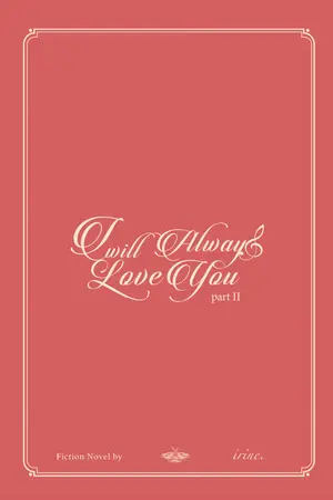 ปกนิยาย (จบ) I will always love you -[GOT7 MarkBam] Rewrite 2025 + ตอนจบและรวมเล่ม