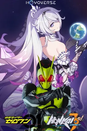 ปกนิยาย Kamen rider Zero-One Honkai Impact 3rd the First Hoyovesr
