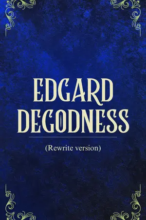 ปกนิยาย Edgard DeGodness (Rewrite)
