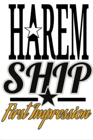ปกนิยาย Harem Ship : First Impression