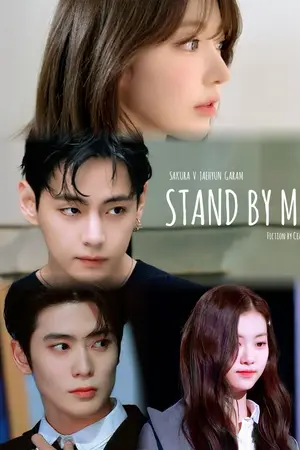 ปกนิยาย Stand By Me {Sakura - V - Jaehyun - Garam} // BTS,NCT127,LE SSERAFIM