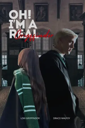 ปกนิยาย Oh, I’m a real Gryffindor (DM x OC)