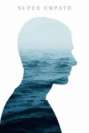 ปกนิยาย Super Empath หยดน้ำผู้รู้จักทะเล