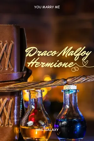 ปกนิยาย Marry Me (Draco  Hermione) (รีอัพ)