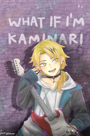 ปกนิยาย [fic my hero academia/BNHA] What if I’m Kaminari