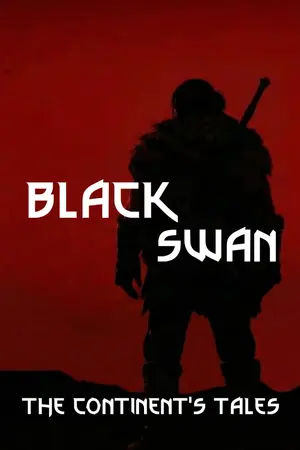 ปกนิยาย BLACK SWAN: THE CONTINENT'S TALES [THE WITCHER FANFICTION]