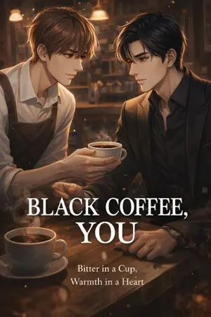 ปกนิยาย Black coffee, You