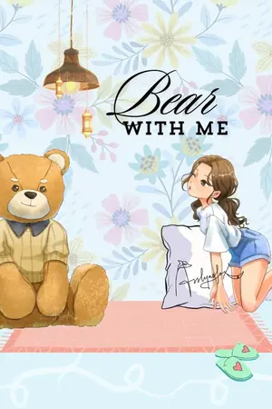 ปกนิยาย Bear with me #อย่าแหย่หมีหลับ [e-book]