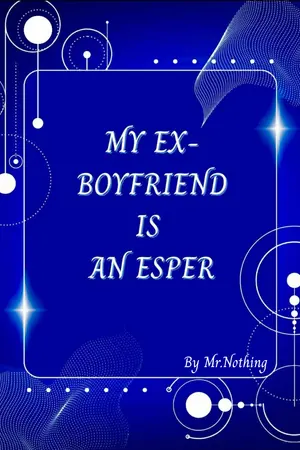 ปกนิยาย ผมเป็นแฟนเก่าของเอสเปอร์(Sentinelverse)