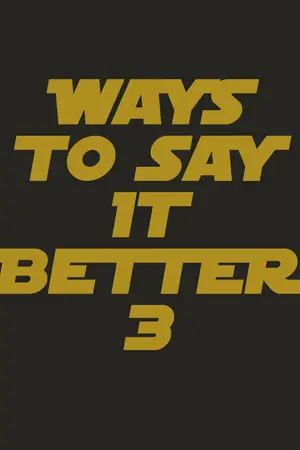 ปกนิยาย Ways To Say It Better 3