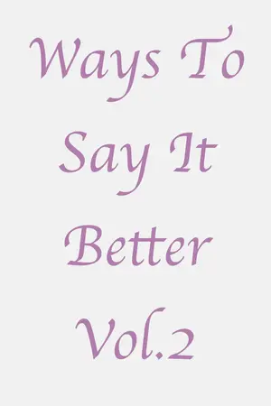 ปกนิยาย Ways To Say It Better 2