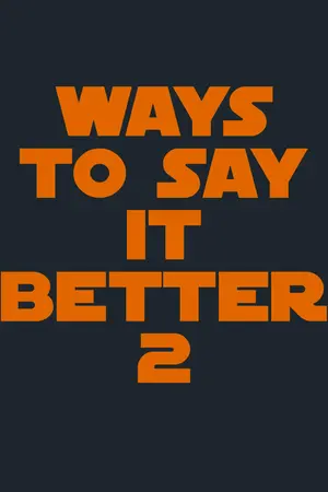 ปกนิยาย Ways To Say It Better 2