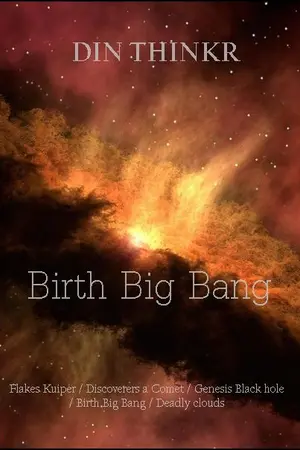 ปกนิยาย 58.เกิดบิกแบงก์ Birth Big Bang (The Galaxy : Super cluster)