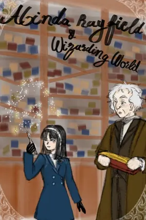 ปกนิยาย [Fic HP] Alinda Rayfield & Wizarding World
