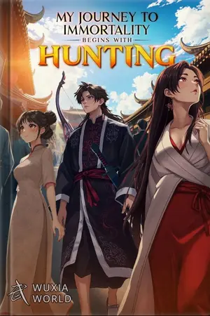 ปกนิยาย เส้นทางสู่อมตะของฉันเริ่มต้นด้วยการล่า